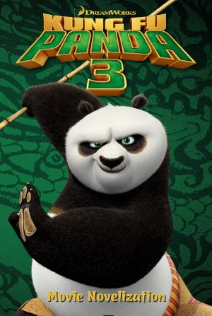 [Kung Fu Panda 03] • Movie Novelization